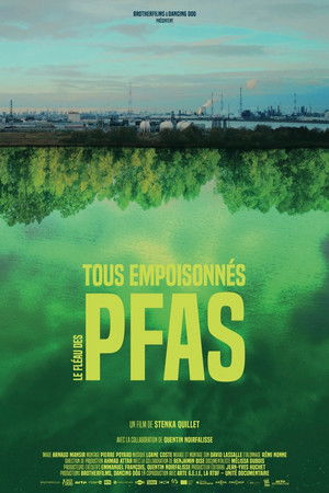 PFAS: Nos Poisons Éternels