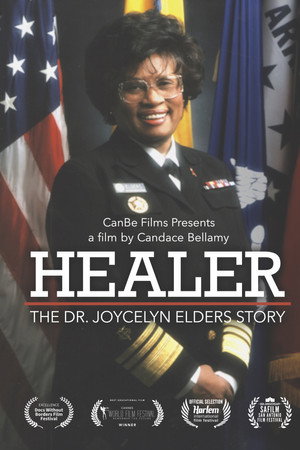 Healer: The Dr. Joycelyn Elders Story Healer: The Dr. Joycelyn Elders Story