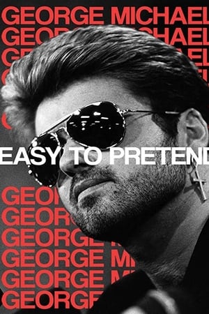 George Michael: Easy to Pretend