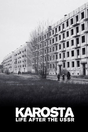 Karosta: Life After the USSR poster