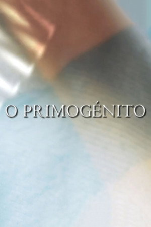 O Primogénito O Primogénito