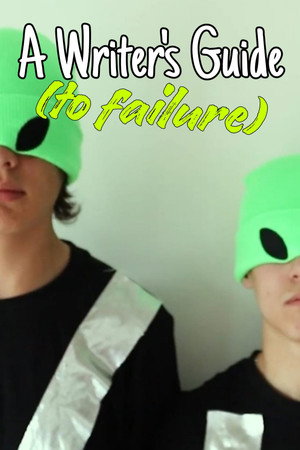 A Writer's Guide (to failure) poster