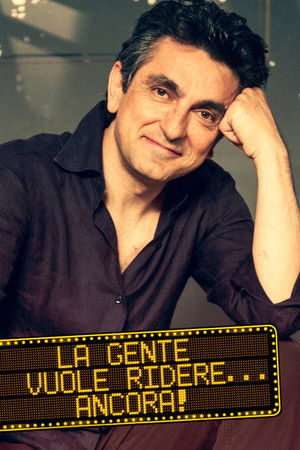 Poster of La gente vuole ridere... ancora!