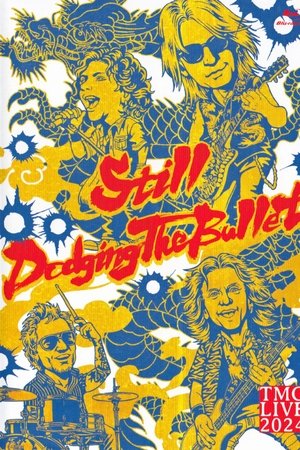 TMG Live 2024 - Still Dodging the Bullet