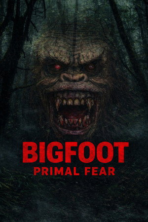 Bigfoot Primal Fear Bigfoot Primal Fear
