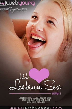 We Love Lesbian Sex Vol. 1