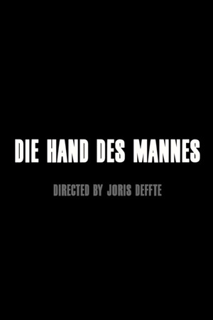 Die Hand des Mannes poster