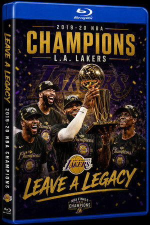 Leave A Legacy: The L.A. Lakers 2019-20 Season poster