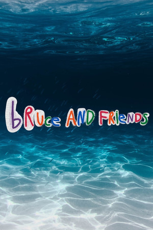 Bruce And Friends