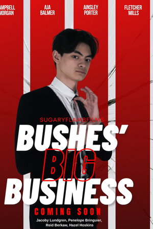 Bushes' Big Business Bushes' Big Business