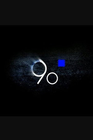 90 Degrees poster