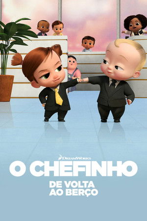 Poster da série The Boss Baby: Back in the Crib