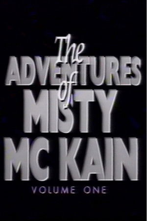 The Adventures of Misty McCaine 1