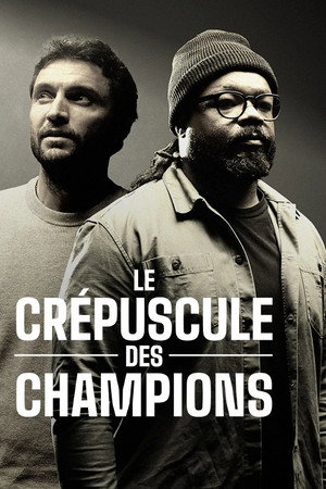 Le crépuscule des champions