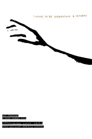 I Want to be Understood & Ignored poster