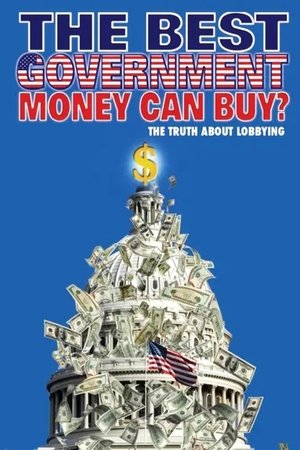 The Best Government Money Can Buy?
