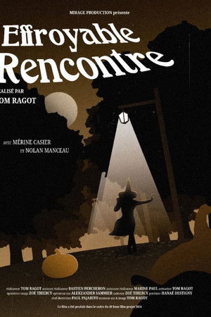 Effroyable Rencontre