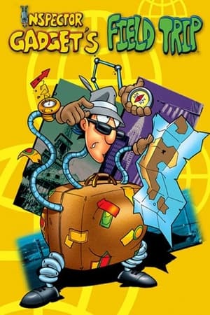 Inspector Gadget's Field Trip