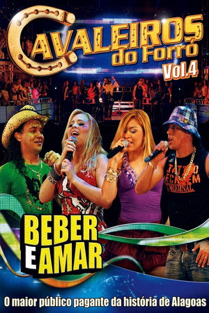 Cavaleiros Do Forró – Beber e Amar - Ao Vivo em Maceió poster