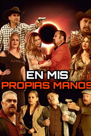 En Mis Propias Manos