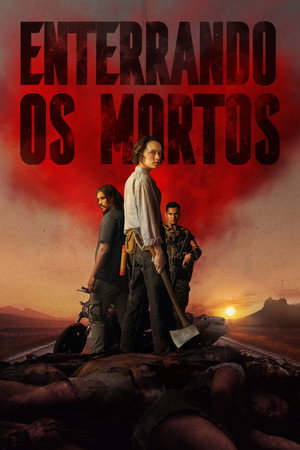 Poster do filme Enterrando os Mortos
