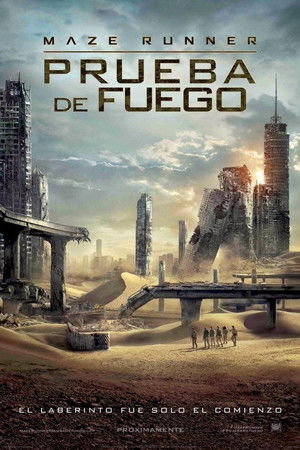 Maze Runner: Prueba de fuego