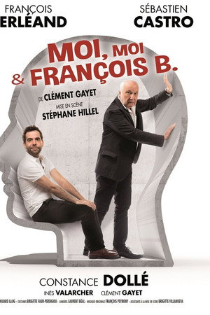 Moi, moi et François B.