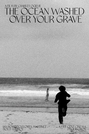 The Ocean Washed Over Your Grave The Ocean Washed Over Your Grave