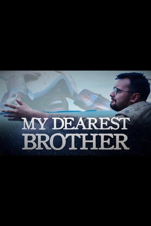 My Dearest Brother poster