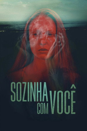 Poster do filme Sozinha Com Você