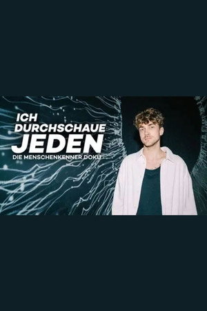 Ich durchschaue jeden! Die Menschenkenner Doku