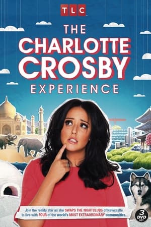 The Charlotte Crosby Experience