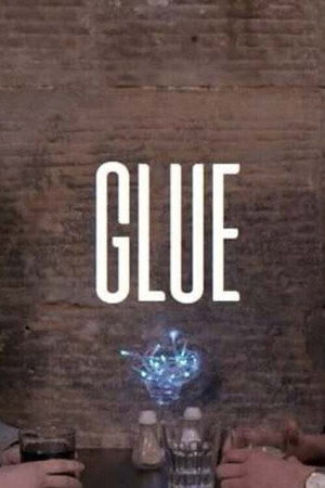 Glue poster