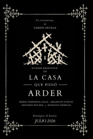 La Casa que pidió arder La Casa que pidió arder