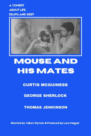 Mouse and His Mates Mouse and His Mates