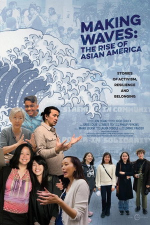 Making Waves: The Rise of Asian America poster