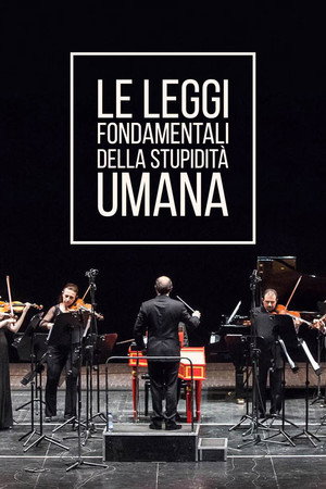 Le leggi fondamentali della stupidità umana poster