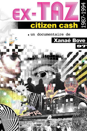 Ex-TAZ Citizen Ca$h - 1987-1994 poster