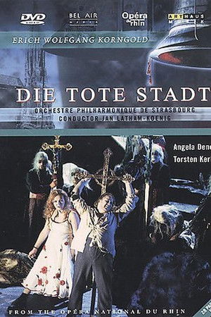 Korngold - Die Tote Stadt