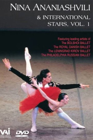 Nina Ananiashvili & International Stars, Vol. 1