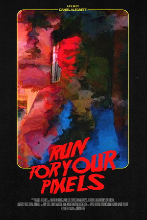 Run for Your Pixels poster