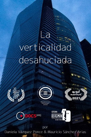 La verticalidad desahuciada poster