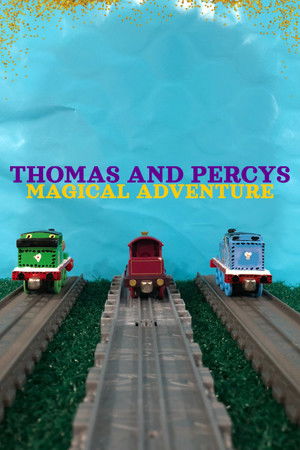 Thomas and Percys Magical Adventure
