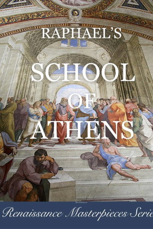 Raphael’s School of Athens