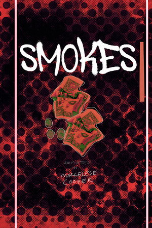 SMOKES poster