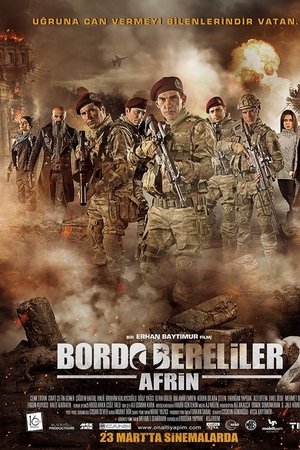 Bordo Bereliler 2: Afrin