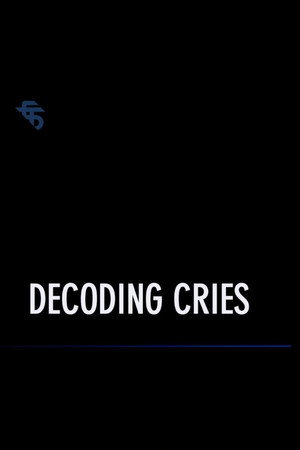 Decoding Cries poster