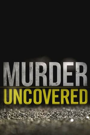 Murder Uncovered