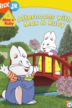Poster of Max & Ruby - Afternoons With Max & Ruby