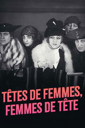 Têtes de femmes, femmes de tête